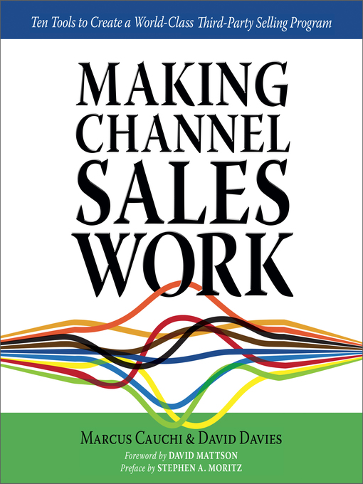 Title details for Making Channel Sales Work by Marcus Cauchi - Wait list